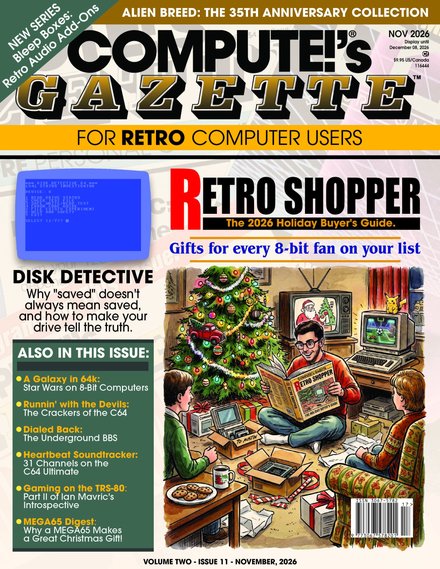 COMPUTE!'s Gazette, November 2026 cover: Retro Shopper, the 2026 Holiday Buyer's Guide